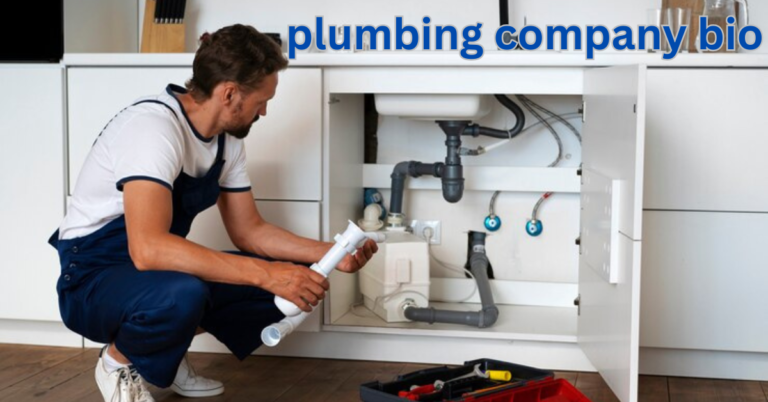 plumbing company bio